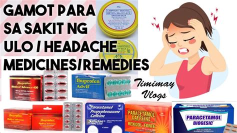 Gamot sa Sakit ng Ulo .